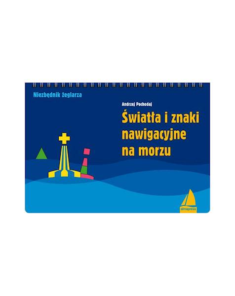 Światła i znaki nawigacyjne na morzu