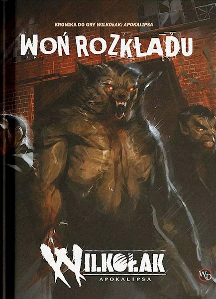 RPG Wilkołak Apokalipsa Woń Rozkładu