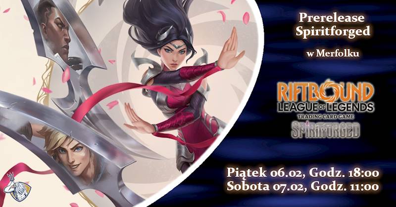 Prerelease Riftbound Spiritforged Piątek 6.02.2026