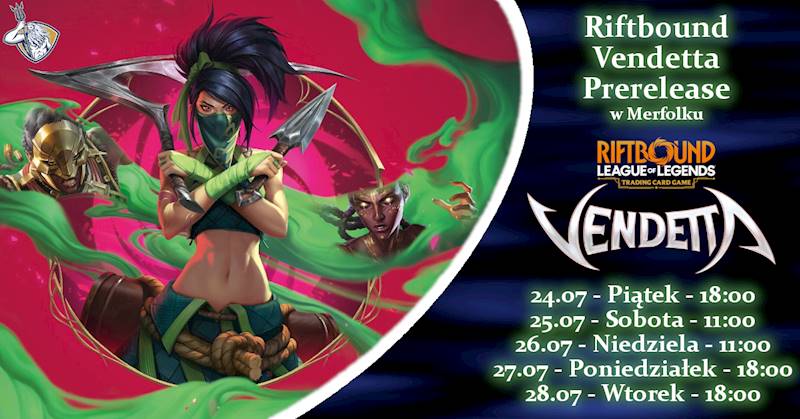 Riftbound Vendetta Prerelease Poniedziałek 27.07