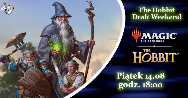 The Hobbit Draft Weekend - Piątek 18:00
