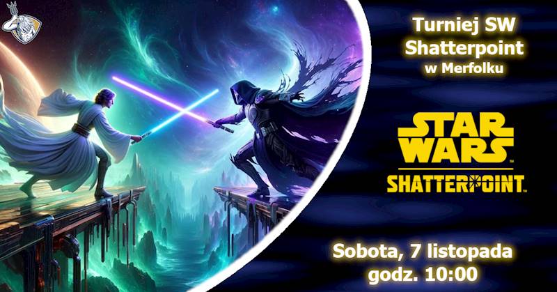 Turniej Star Wars Shatterpoint w Merfolku 7.11.26