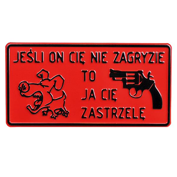 TABLICZKA METALOWA DUŻA OSTRZEGAWCZA 15x30cm 4