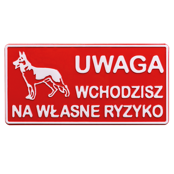 TABLICZKA METALOWA DUŻA OSTRZEGAWCZA 15x30cm 6