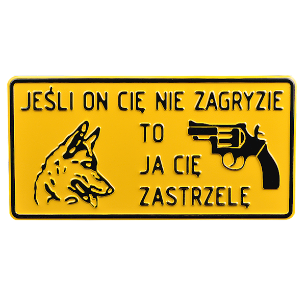 TABLICZKA METALOWA DUŻA OSTRZEGAWCZA 15x30cm 3