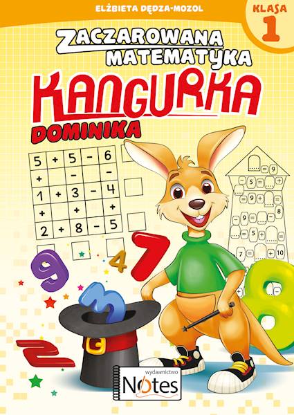 Zaczarowana matematyka kangurka Dominika klasa 1