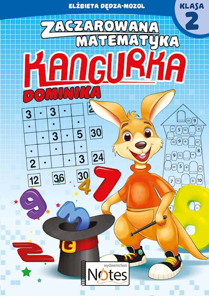 Zaczarowana matematyka kangurka Dominika klasa 2