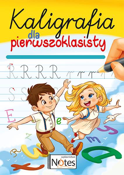Kaligrafia dla pierwszoklasisty.