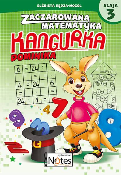 Zaczarowana matematyka kangurka Dominika klasa 3