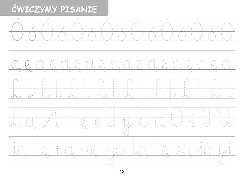 Szkoła pisania krok po kroku. Ćwiczenia usprawniające piszącą rączkę 5-6 latki