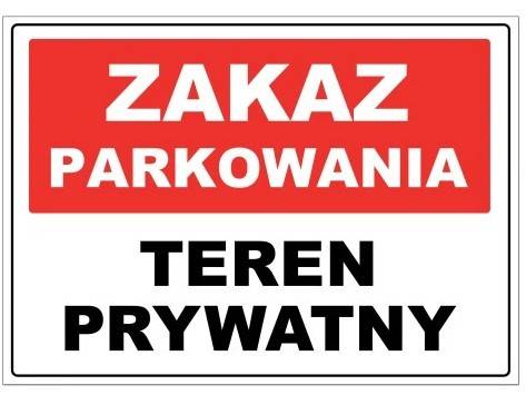 Tablica 20x30 "ZAKAZ PARKOWANIA" PCV