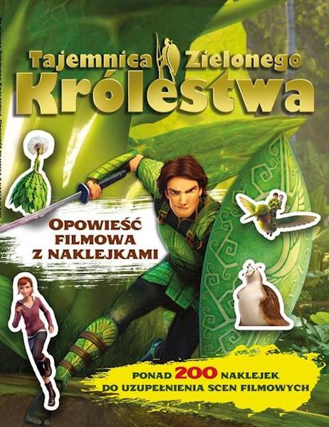 Tajemnica zielonego królestwa. Opowieść