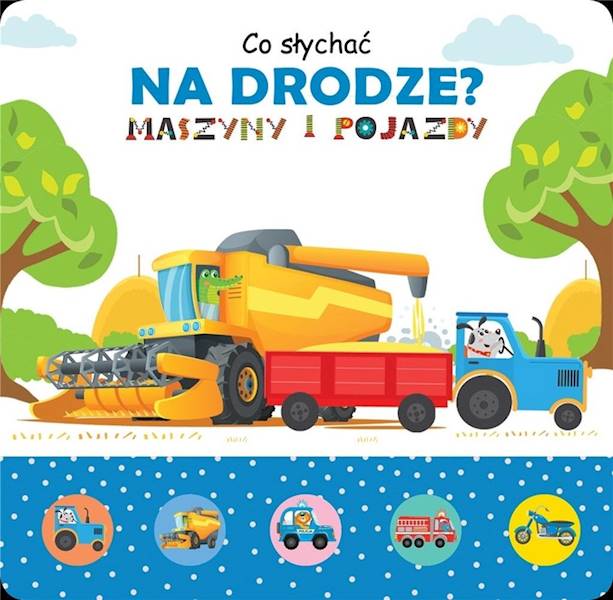 Książka Dźwiękowa - Co słychać na drodze?