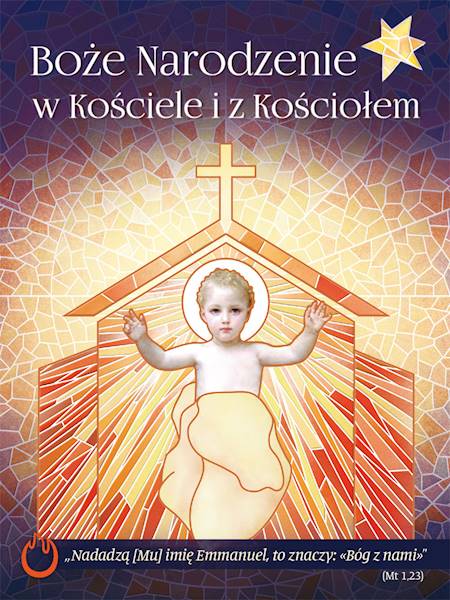 Boże Narodzenie w Kościele i z Kościołem