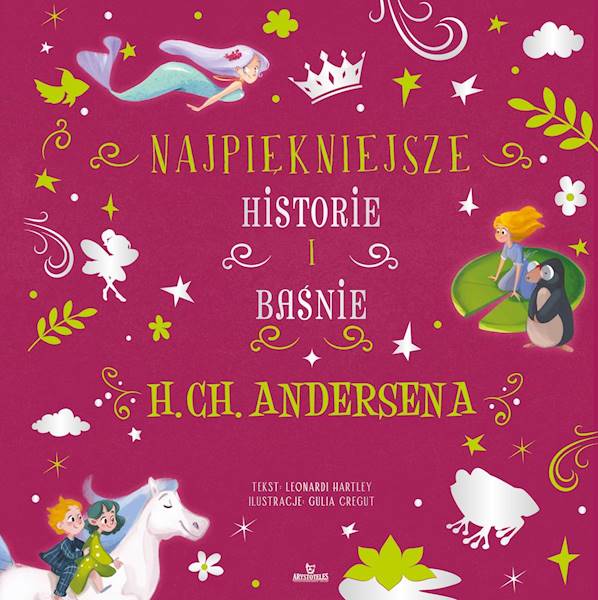Najpiękniejsze historie i baśnie