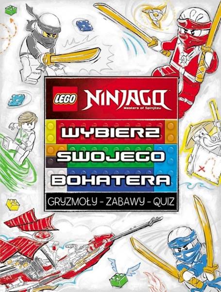 LEGO NINJAGO. WYBIERZ SWOJEGO BOHATERA