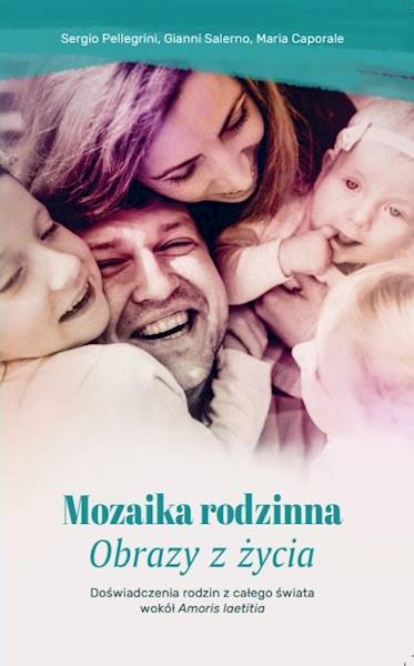Mozaika Rodzinna. Obrazy z Życia