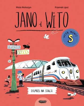 Jano i Wito uczą mówić S. Ekspres na stacji