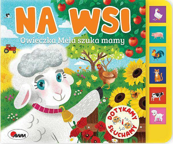 Dotykamy i słuchamy na wsi. Owieczka Mela szuka mamy