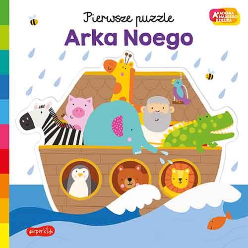 Akademia mądrego dziecka. Pierwsze puzzle. Arka Noego