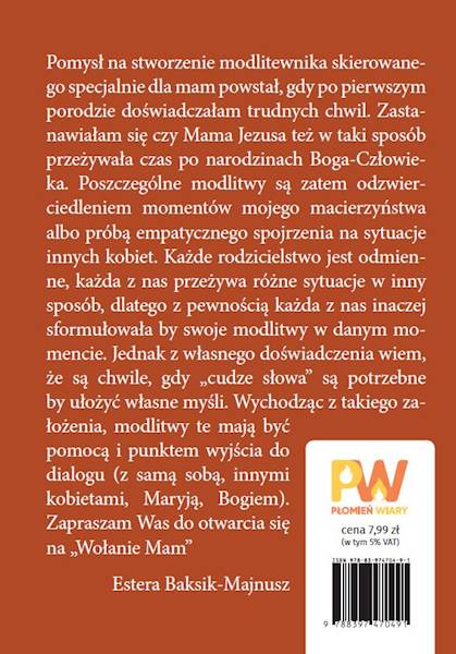 Panie usłysz wołanie mam