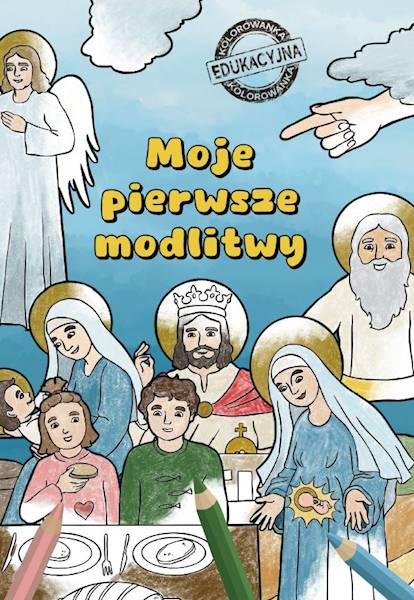 Moje Pierwsze Modlitwy