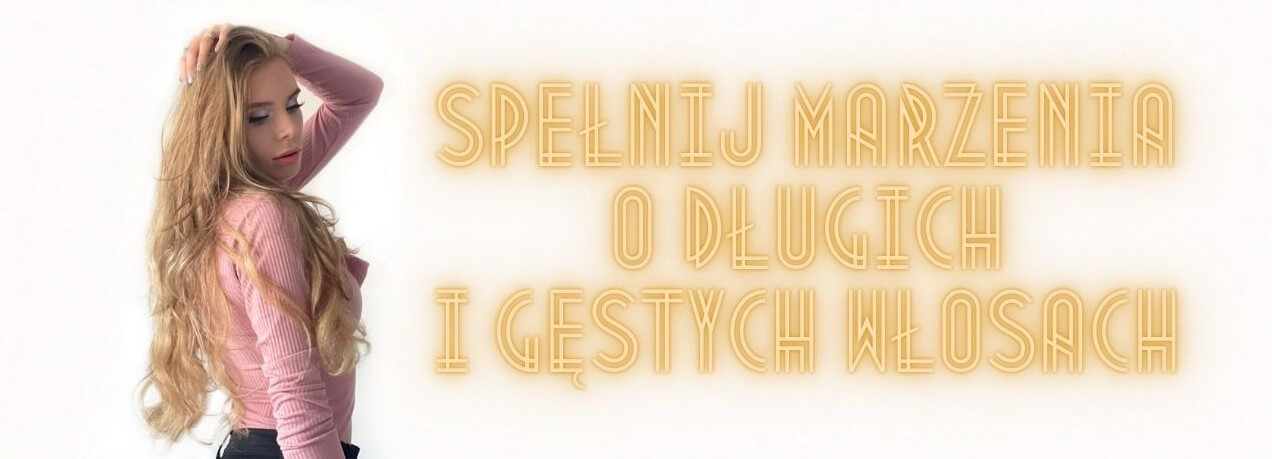 SPELNIJ-MARZENIA-O-DLUGICH-I-GESTYCH-WLOSACH.jpg