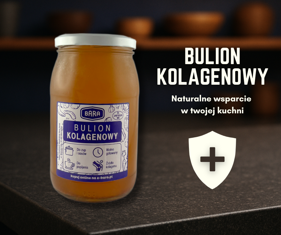 Bulion Kolagenowy - Naturalne wsparcie w Twojej kuchni