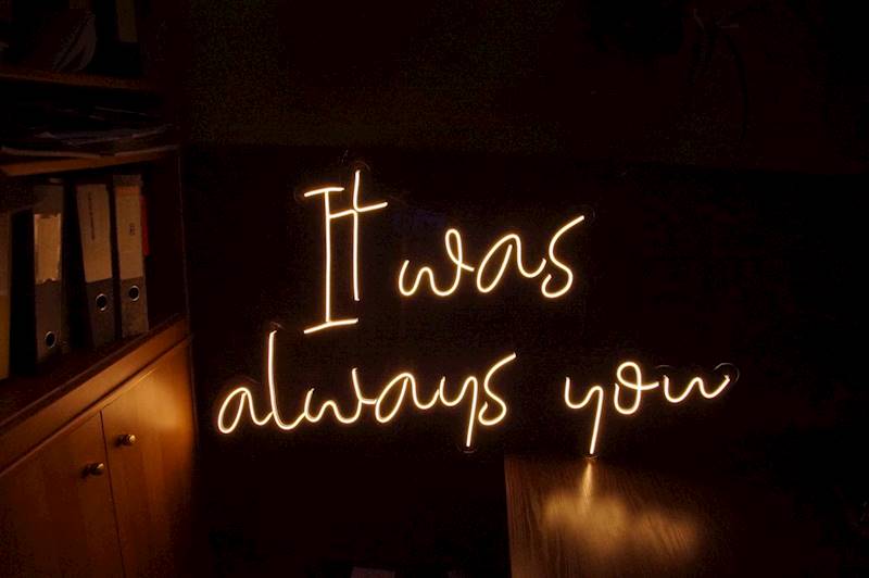 neon It was always you 120x70 cm