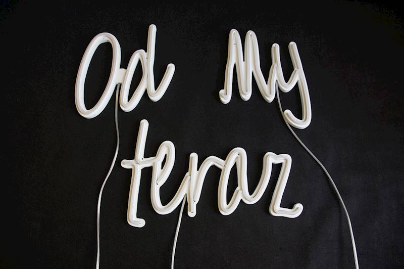 neon Od teraz My 90x30 cm