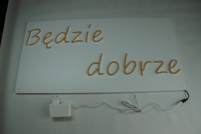 neon Będzie dobrze 80x40cm