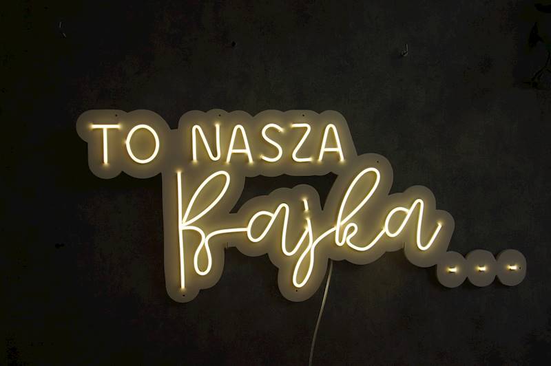 neon TO NASZA Bajka 90x38cm
