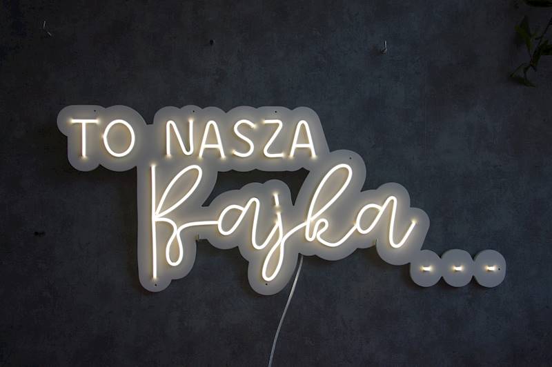 neon TO NASZA Bajka 90x38cm