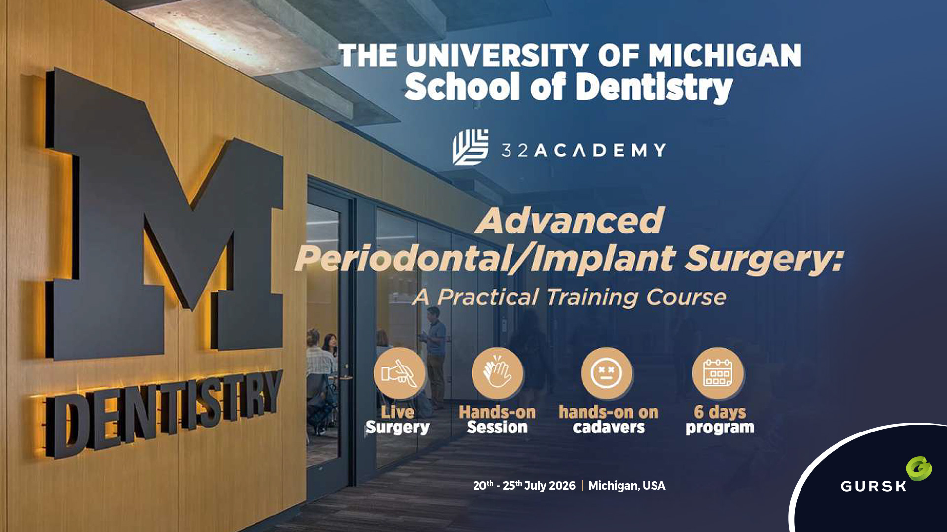 The University of Michigan School of Dentistry - Michigan