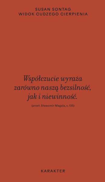 Widok cudzego cierpienia Susan Sontag