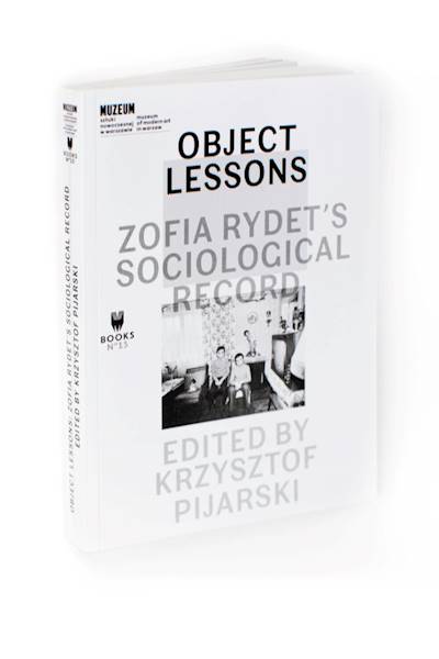 Object lessons. Zofia Rydet's Sociological record