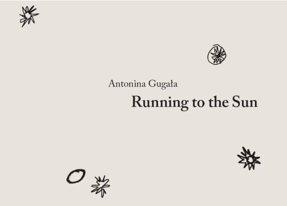 Antonina Gugała Running to the sun