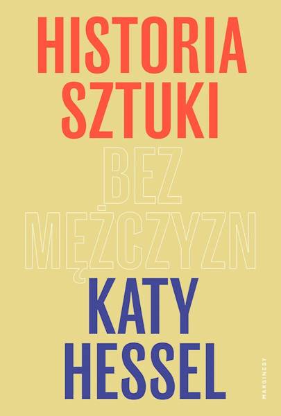 Historia sztuki bez mężczyzn Katie Hassel