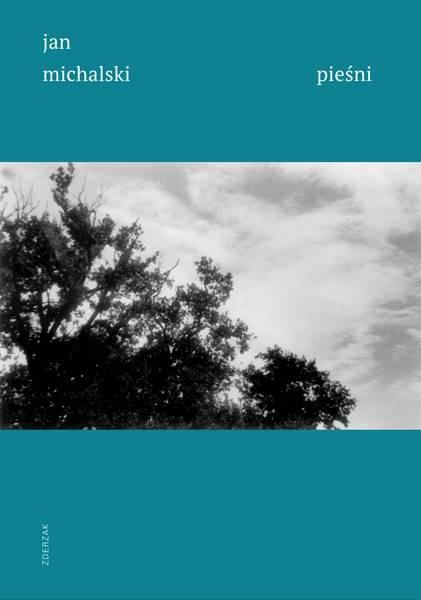 Pieśni Jan Michalski