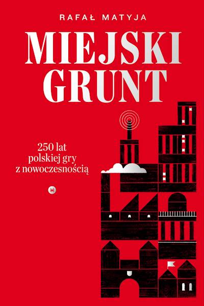Miejski grunt Rafał Matyja