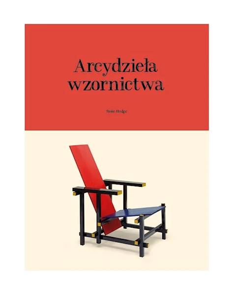 Arcydzieła wzornictwa Susie Hodge