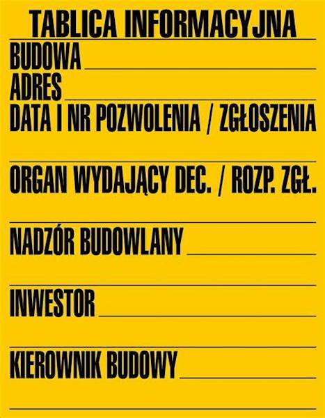 BUDOWLANA TABLICA INFORMACYJNA 70X90 