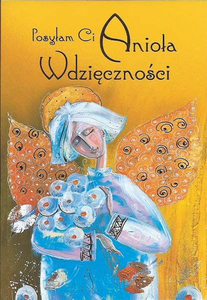 Karnet z kopertą: Z ANIOŁAMI 15. Posyłam Ci Anioła Wdzięczności