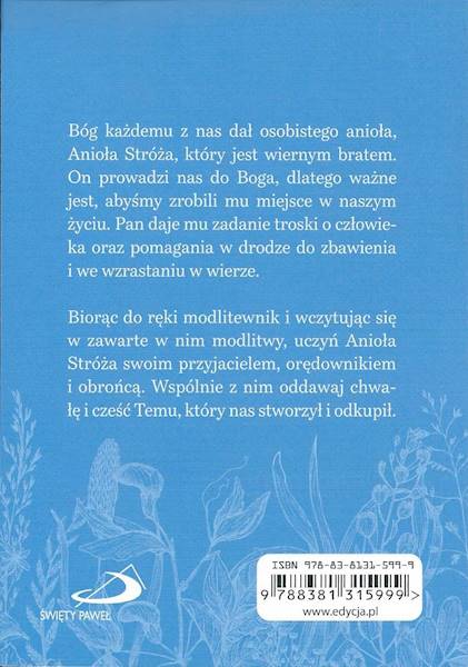 Mój Anioł Stróż. Modlitwy w różnych potrzebach - s. M. J. Jastrzębska SrOA