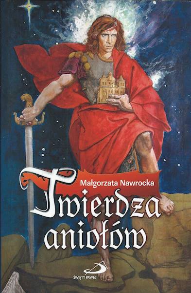 Twierdza aniołów - Małgorzata Nawrocka