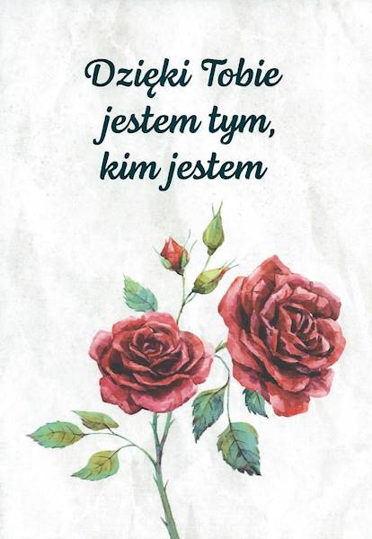 Karnet z kopertą: WDZIĘCZNOŚĆ 3. Dzięki Tobie jestem tym, kim jestem