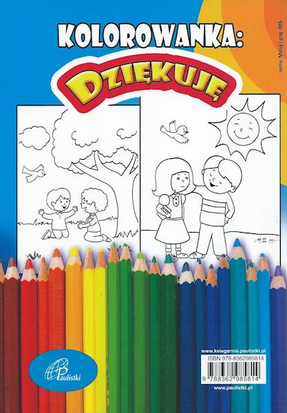 DZIĘKUJĘ. Kolorowanka z zabawami - Praca zbiorowa