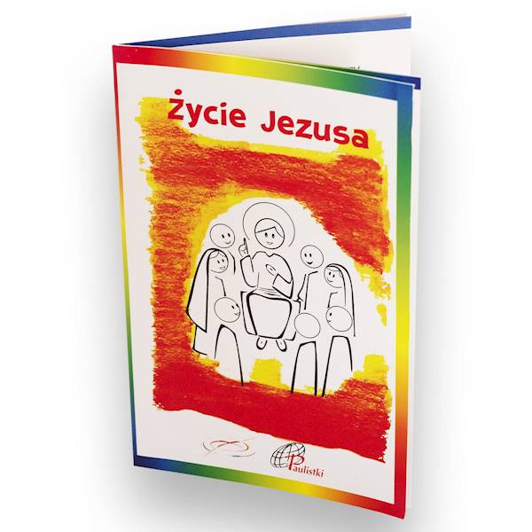 Życie Jezusa - Praca zbiorowa