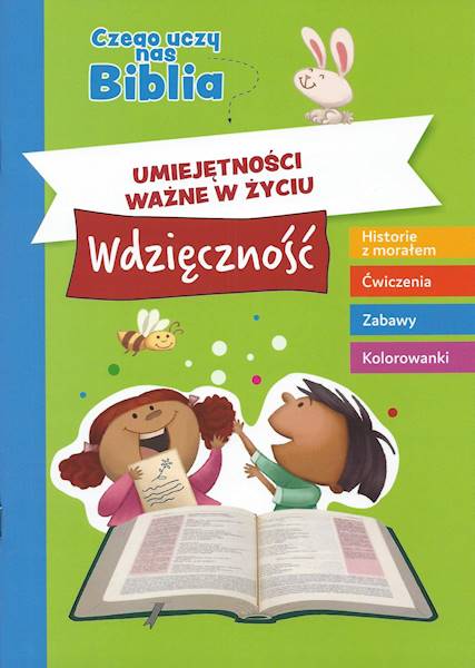 Umiejętności ważne w życiu: WDZIĘCZNOŚĆ - Agnes i Salem de Bezenac