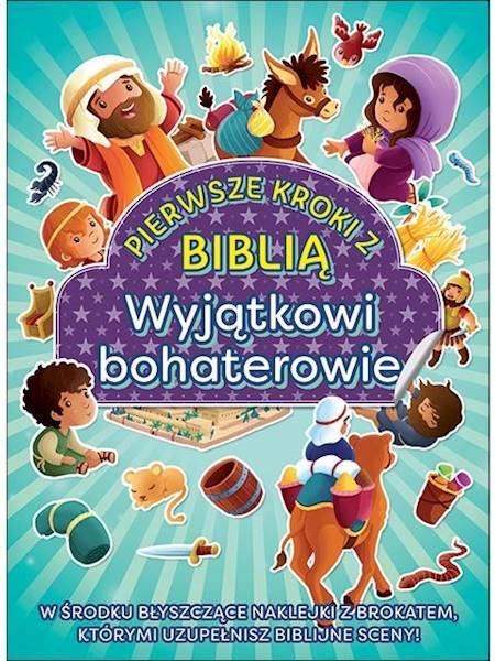 Wyjątkowi bohaterowie. PIERWSZE KROKI Z BIBLIĄ - Jacob Vium-Olsen